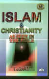 Islam and Christanity as seen in Bible