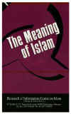 The Meaning of ISlam